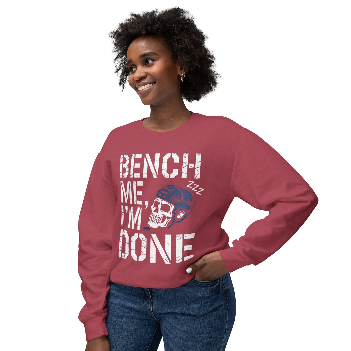 Bench Me I'm Done Sweatshirt