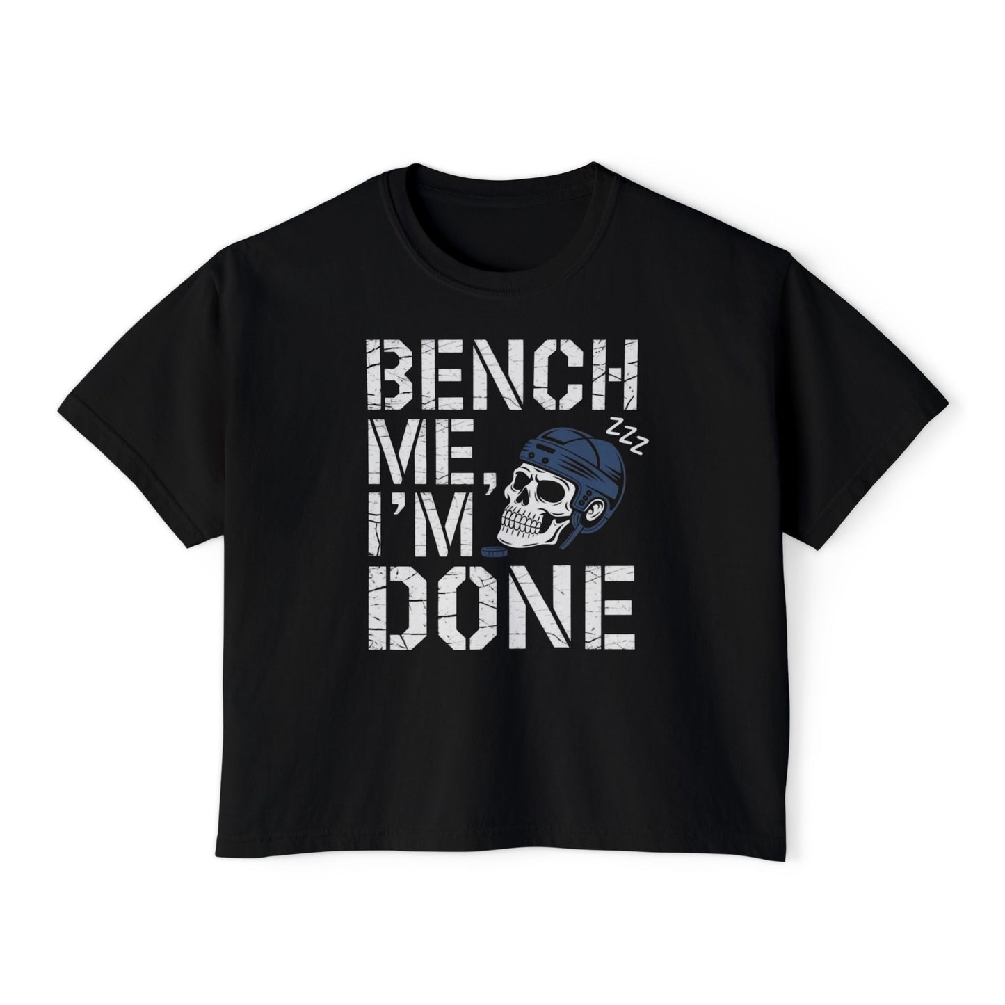 Bench Me I'm Done Hockey Women's Boxy Tee