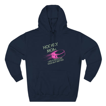 Lane Seven Hockey Mom Fleece Hoodie