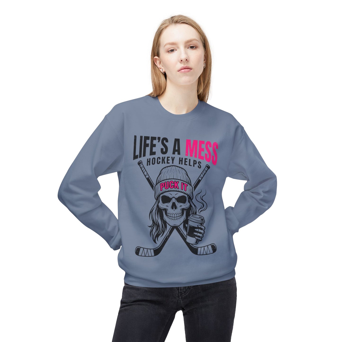 Life's a Mess Hockey Crewneck Sweatshirt