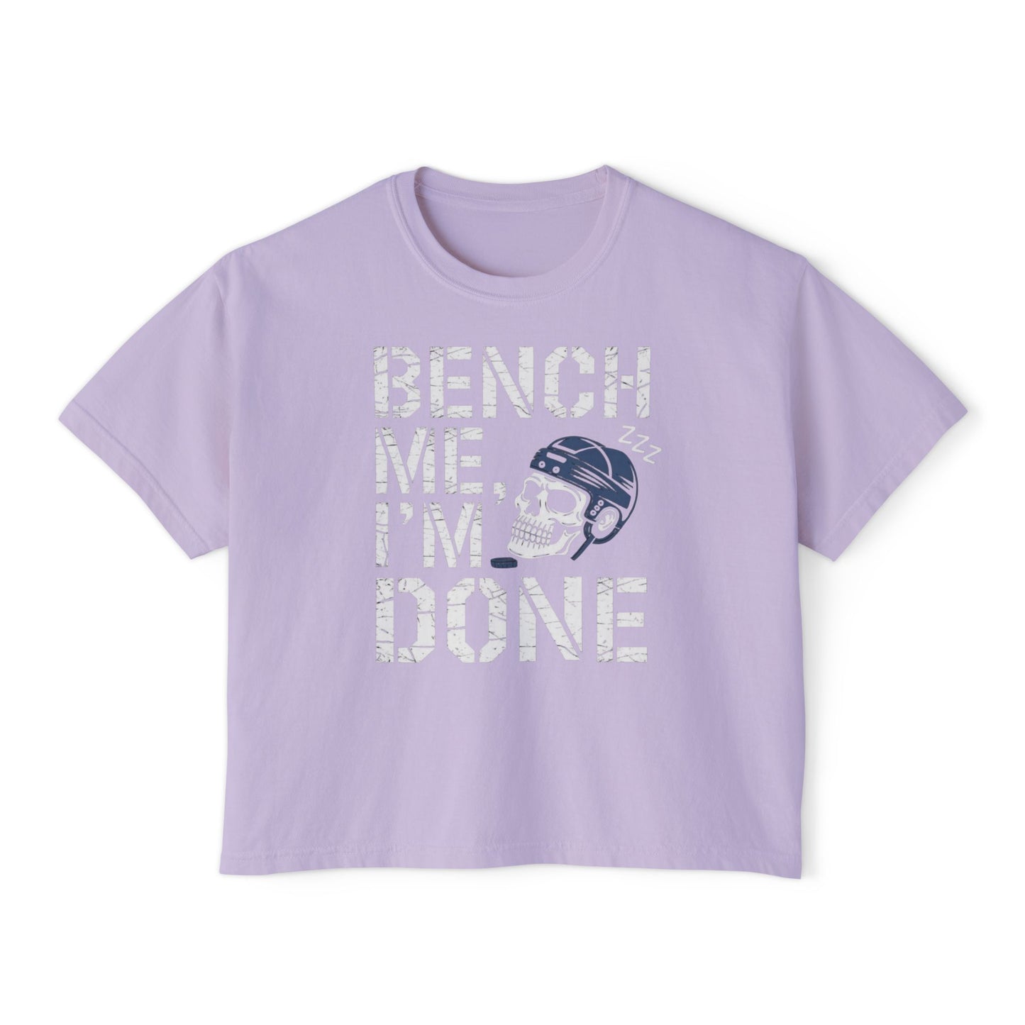 Bench Me I'm Done Hockey Women's Boxy Tee