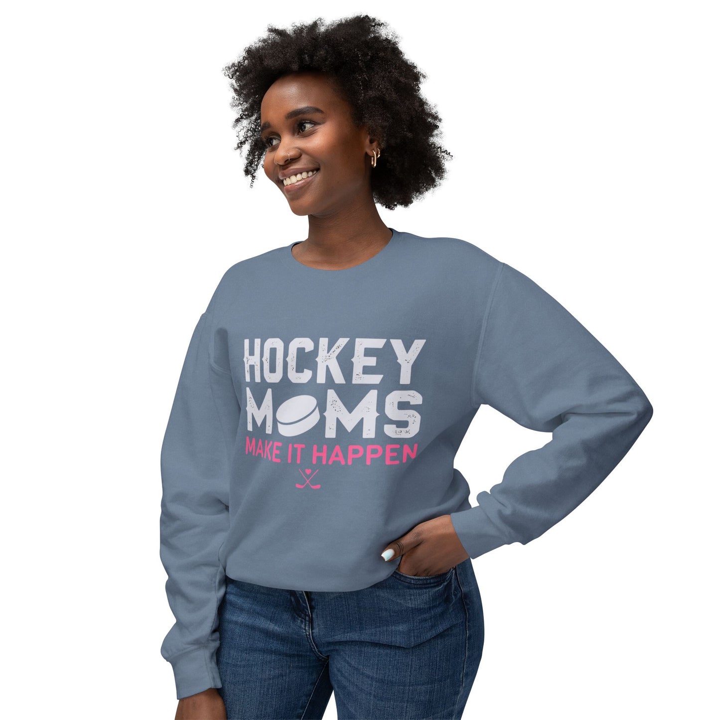 Hockey Moms Crewneck Sweatshirt — "Hockey Moms Make It Happen"