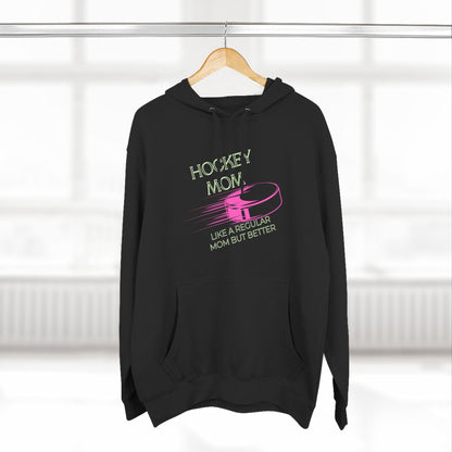 Lane Seven Hockey Mom Fleece Hoodie