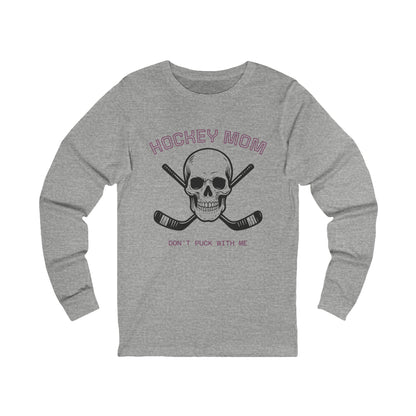 Bella & Canvas Hockey Mom Long Sleeve Tee