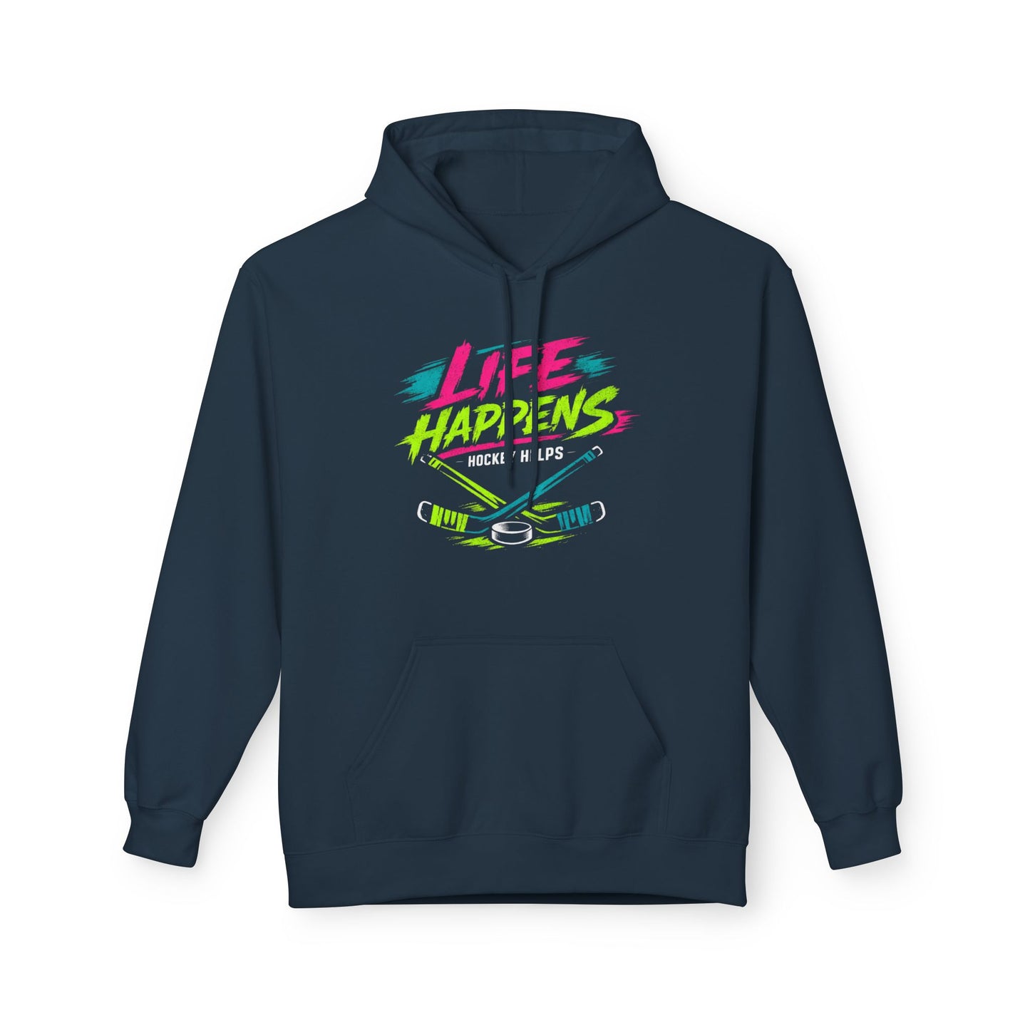 Hockey 'Life Happens' Fleece Hoodie