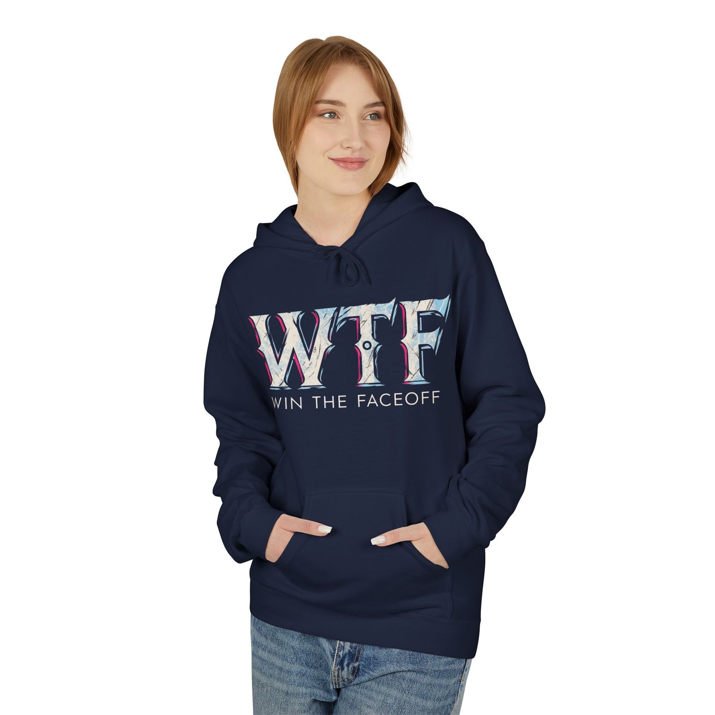 W T F Win The Faceoff Fleece Hoodie