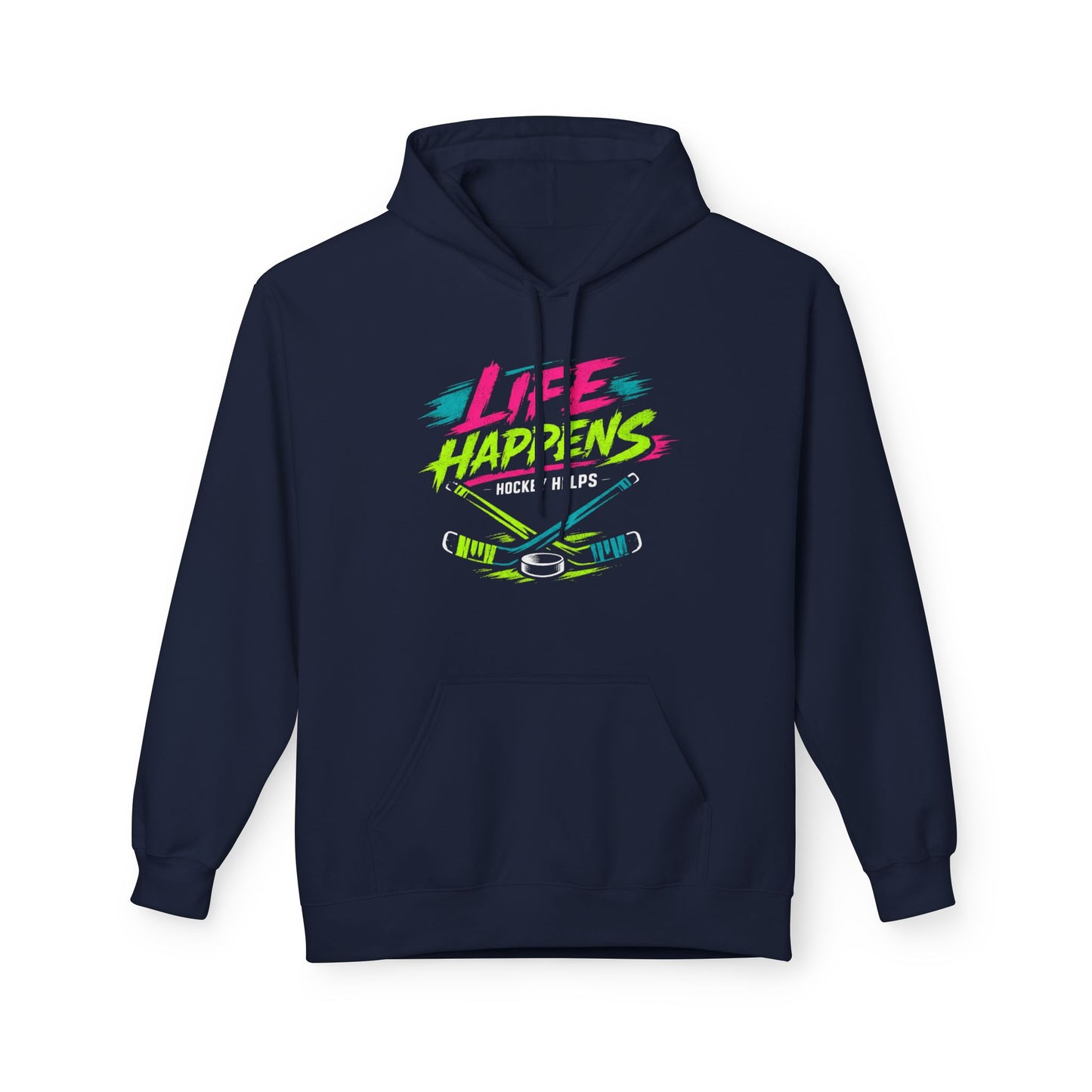 Hockey 'Life Happens' Fleece Hoodie