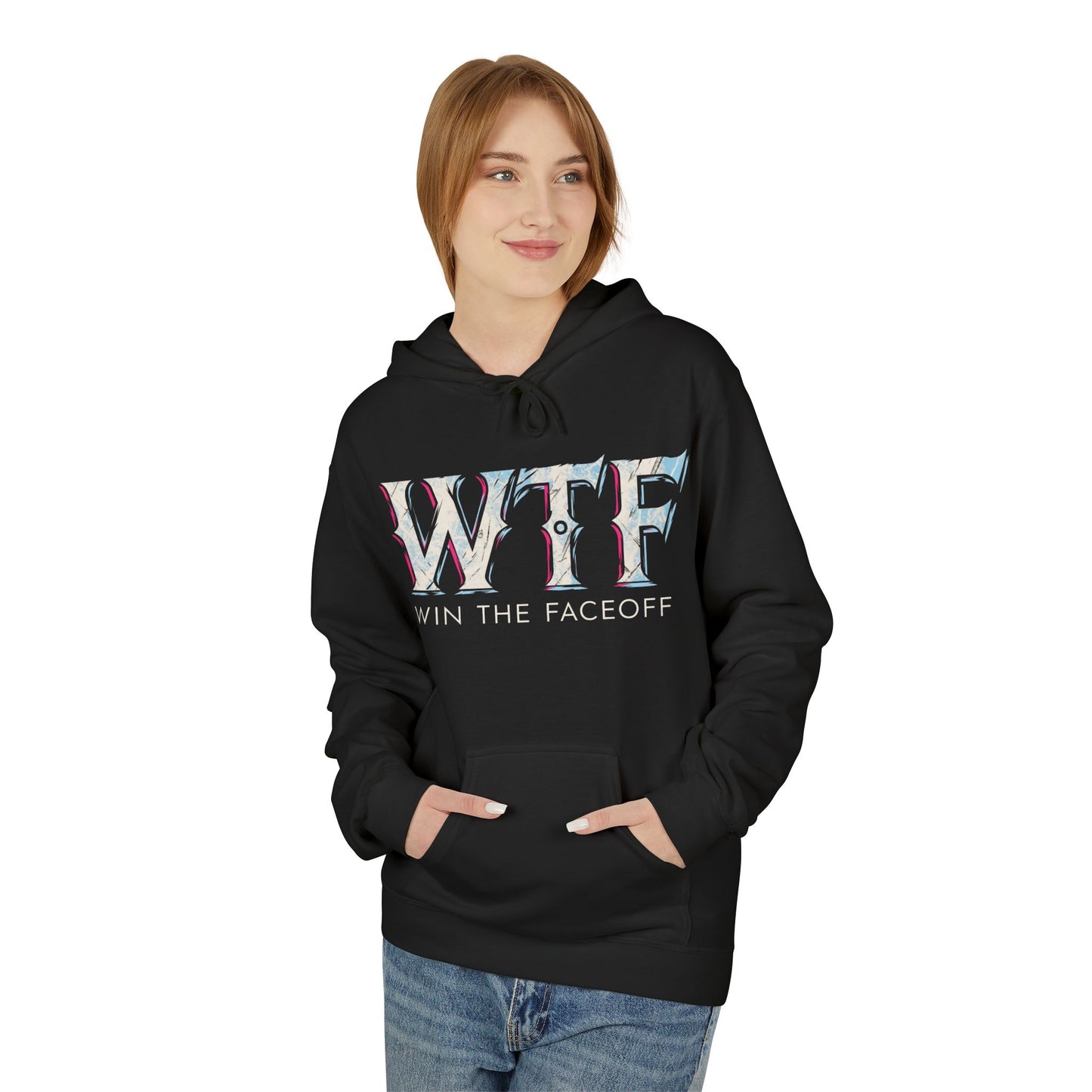 W T F Win The Faceoff Fleece Hoodie