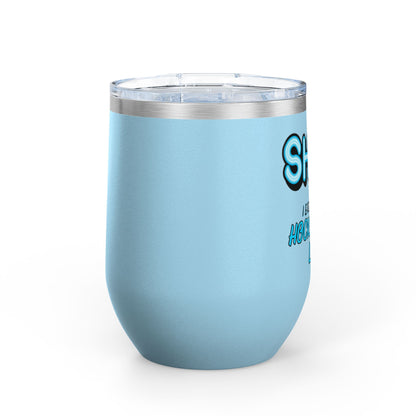 ShhhHockey Mom Wine Tumbler, 12oz | Shhh! I Earned This | Gift for Hockey Moms | Stainless Steel Insulated Cup | Sports Moms