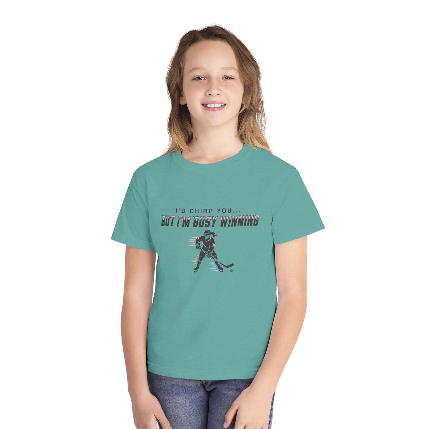 Youth Hockey Tee — "I'd Chirp You... But I'm Busy Winning"