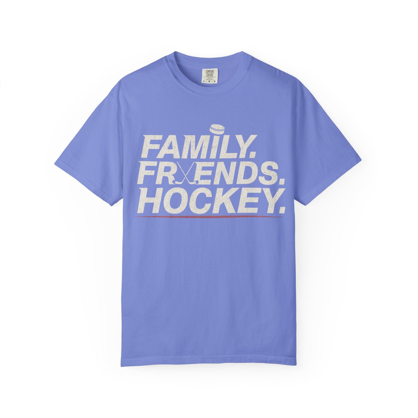 Family. Friends. Hockey. T-shirt