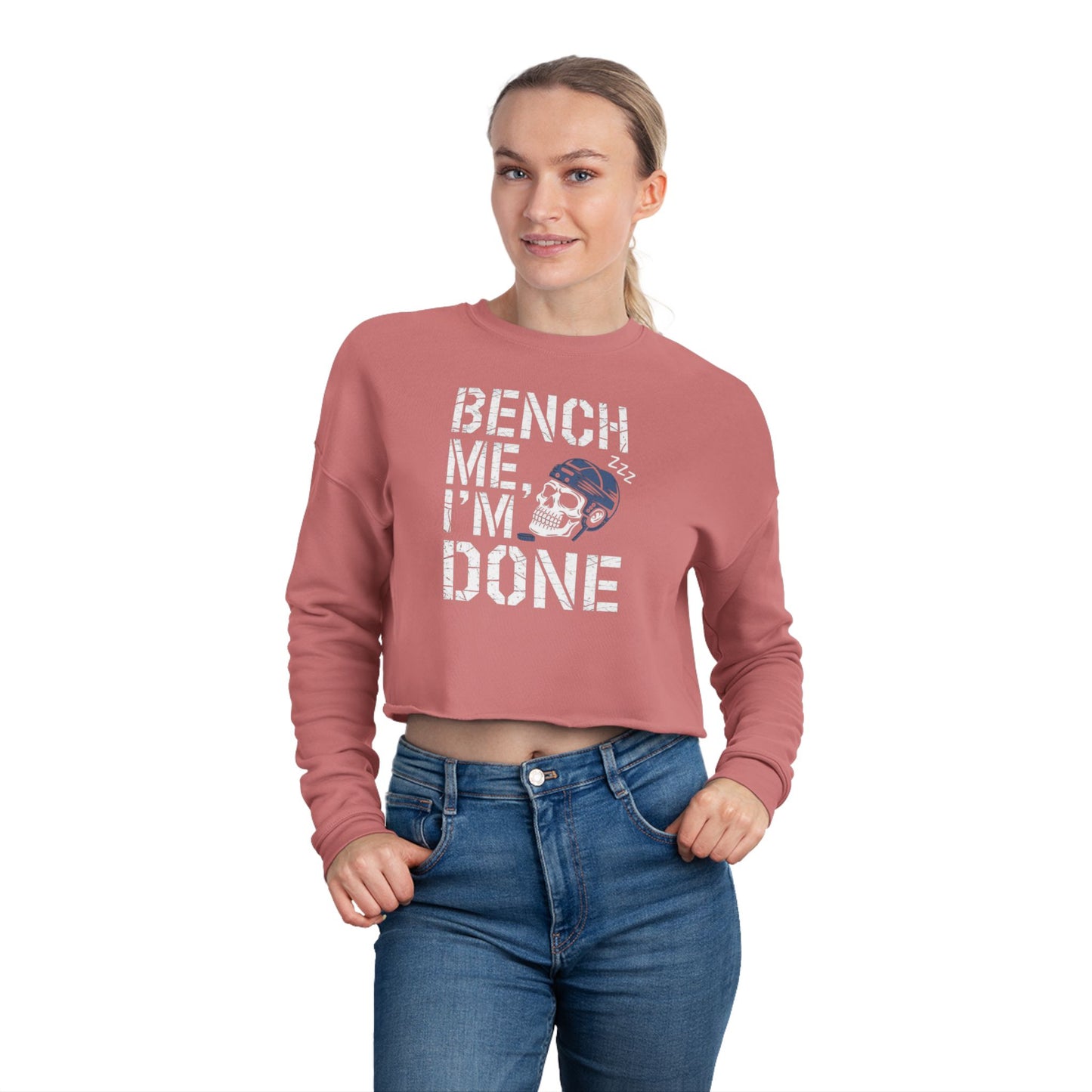 Cropped Sweatshirt — "Bench Me I'm Done"
