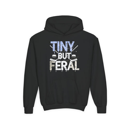 Tiny but Feral Youth Tiny Face Hoodie by Gildan