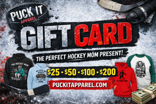 Puck It Apparel Gift Cards – The Ultimate Hockey Mom Gift Idea